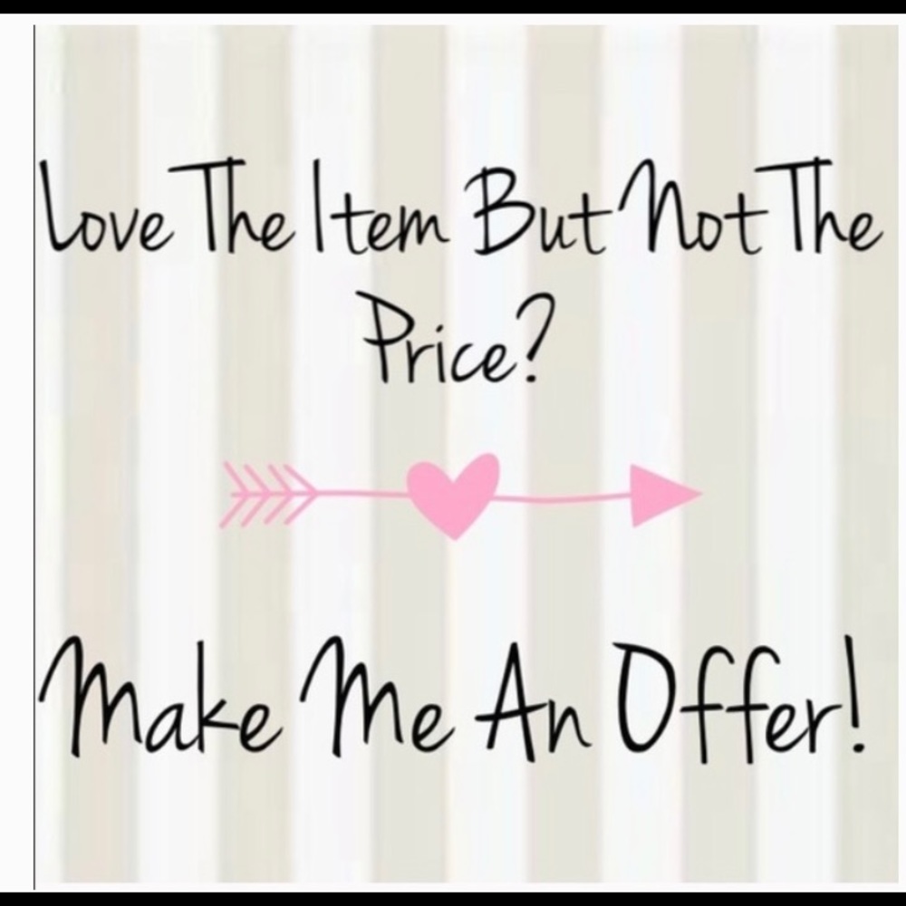 Make me a reasonable offer